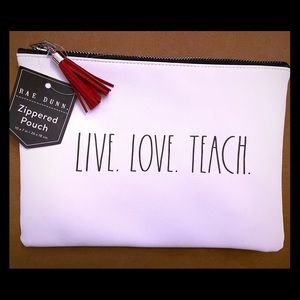 BNWT Rae Dunn “Live. Love. Teach” Pouch